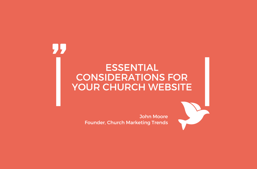 Essential Considerations for Your Church Website